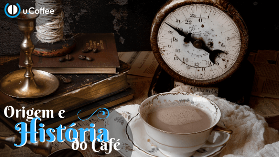 Origem e História do café